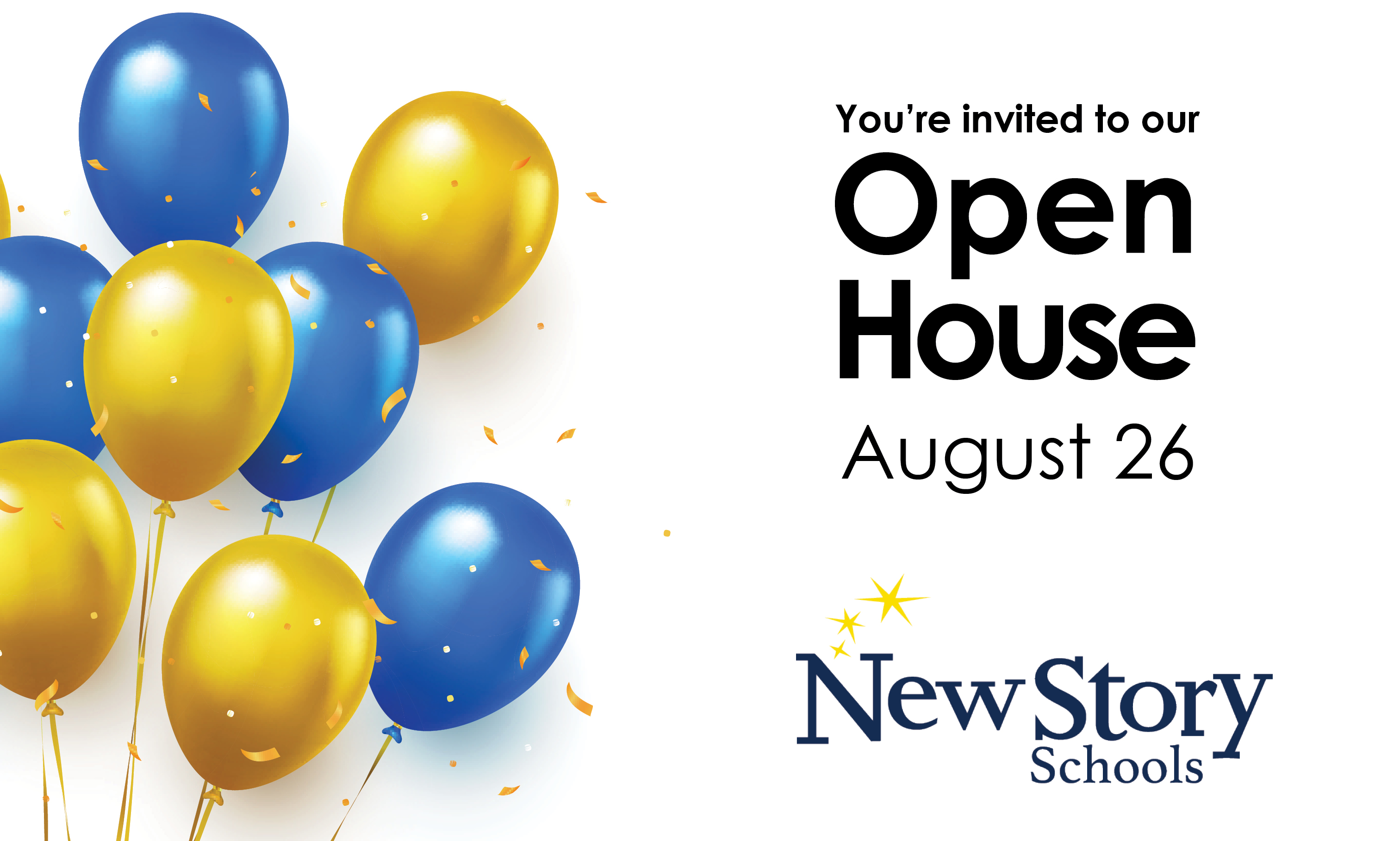 You're invited to our Open House; blue and yellow balloons graphic. 