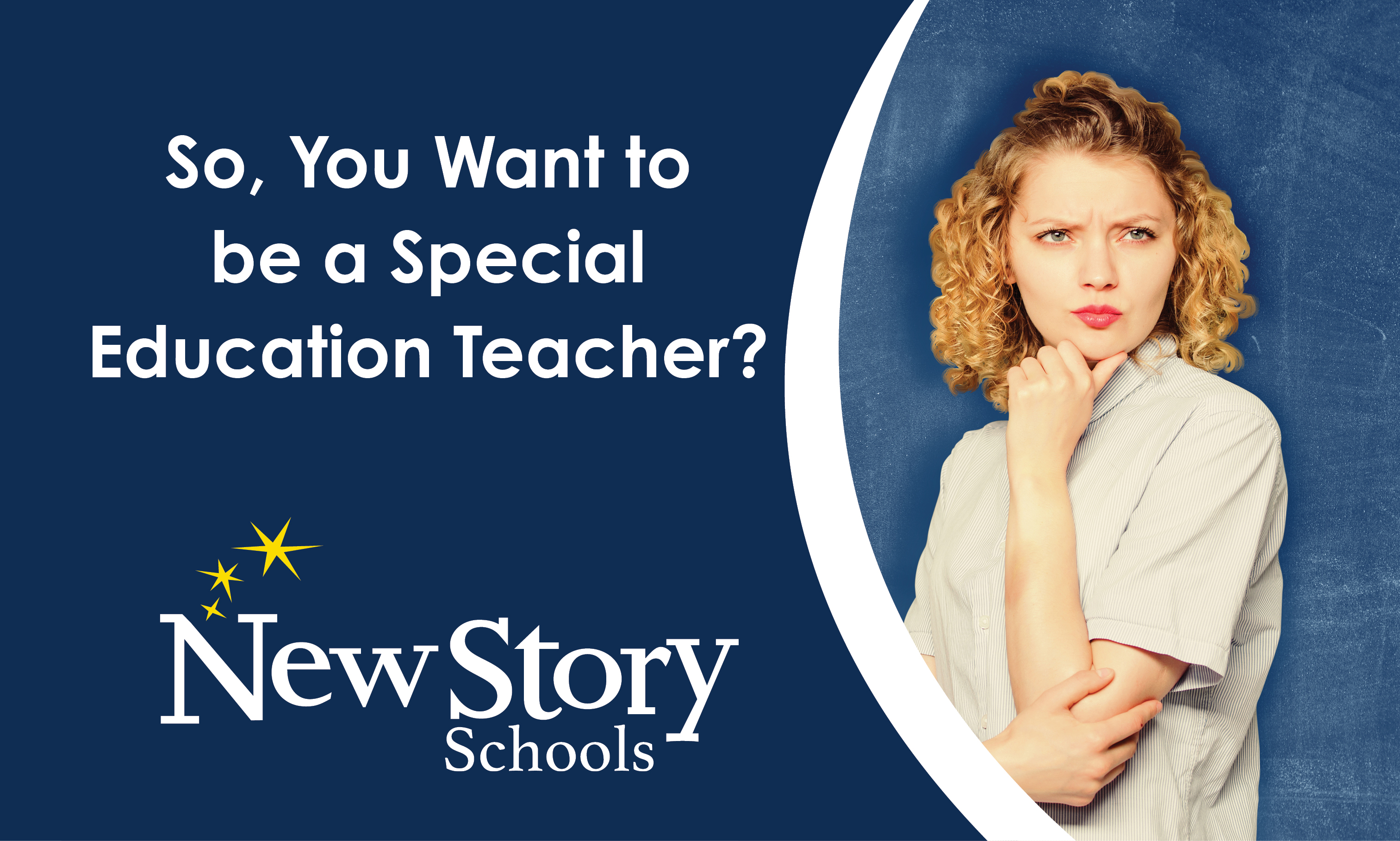 So, You Want to be a Special Education Teacher?