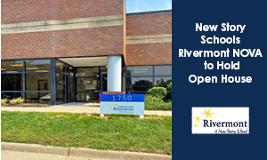 New Story Schools Rivermont NOVA to Hold Open House