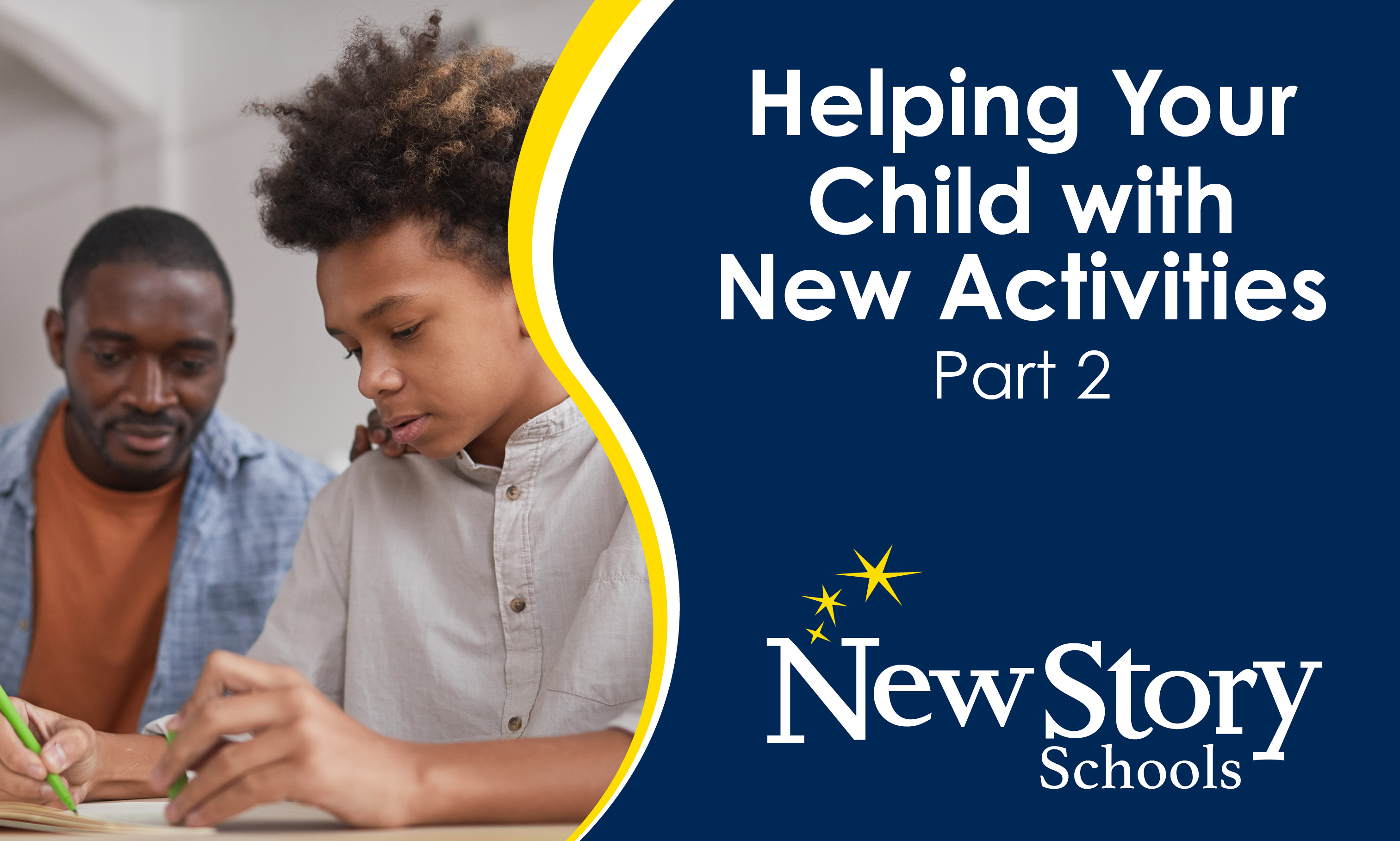 Helping Your Child with New Activities part 2