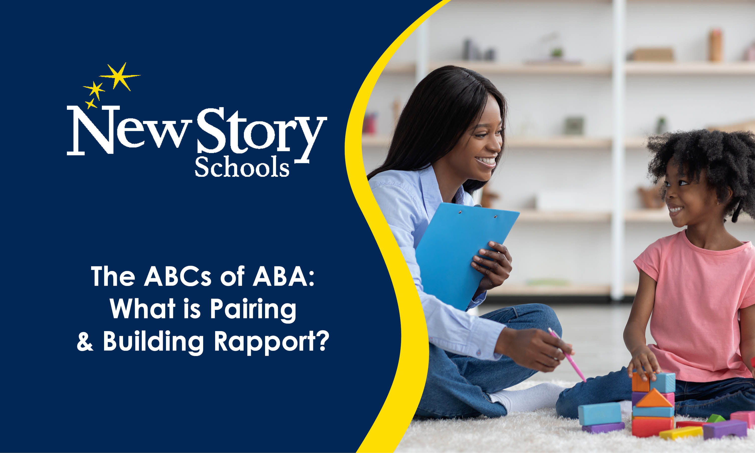 The ABCs of ABA: What is Pairing & Building Rapport?  