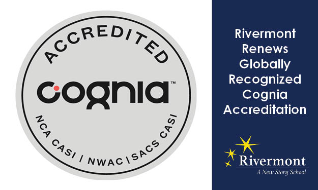 Rivermont Renews Globally Recognized Cognia Accreditation 
