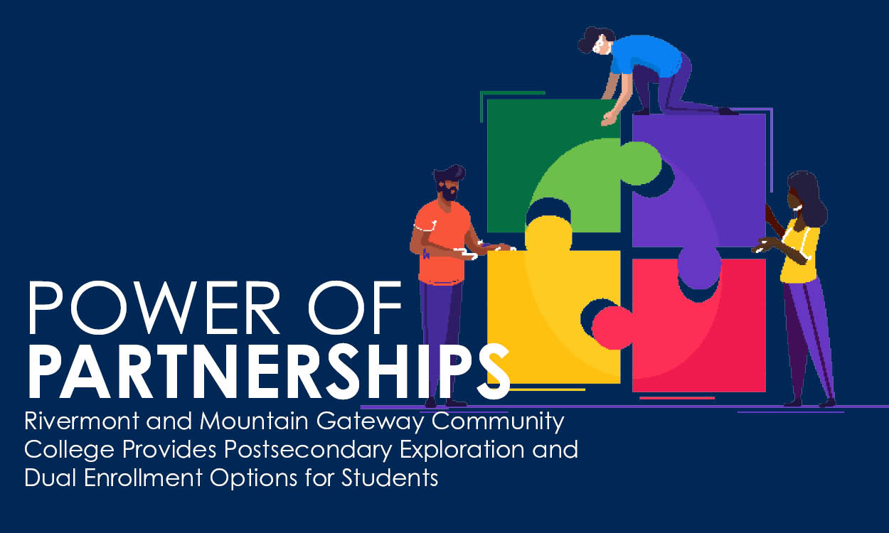 Power of Partnerships: Rivermont and Mountain Gateway Community College Provides Postsecondary Exploration and Dual Enrollment Options for Students 