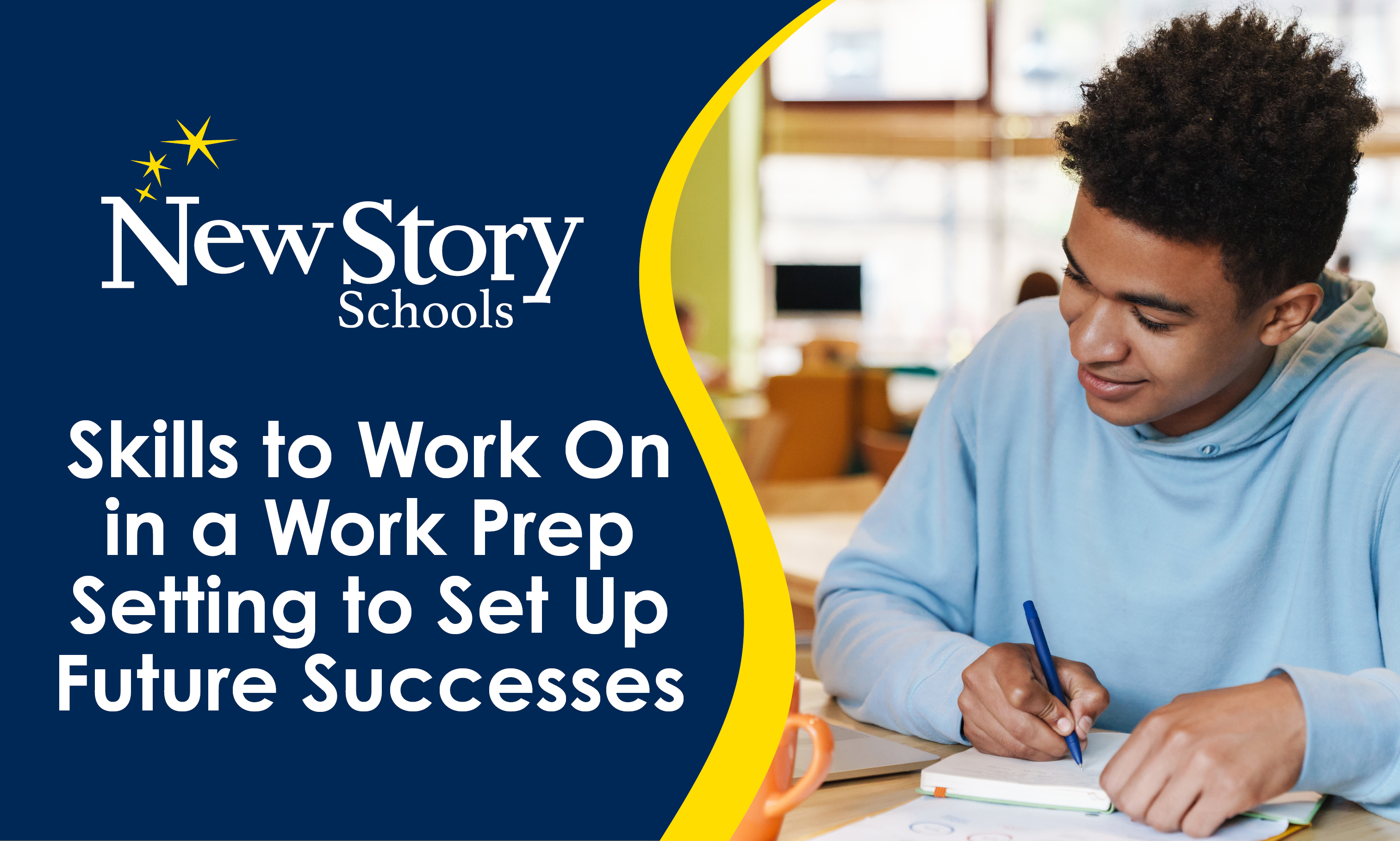 Skills to work on in a work prep setting to set up future successes