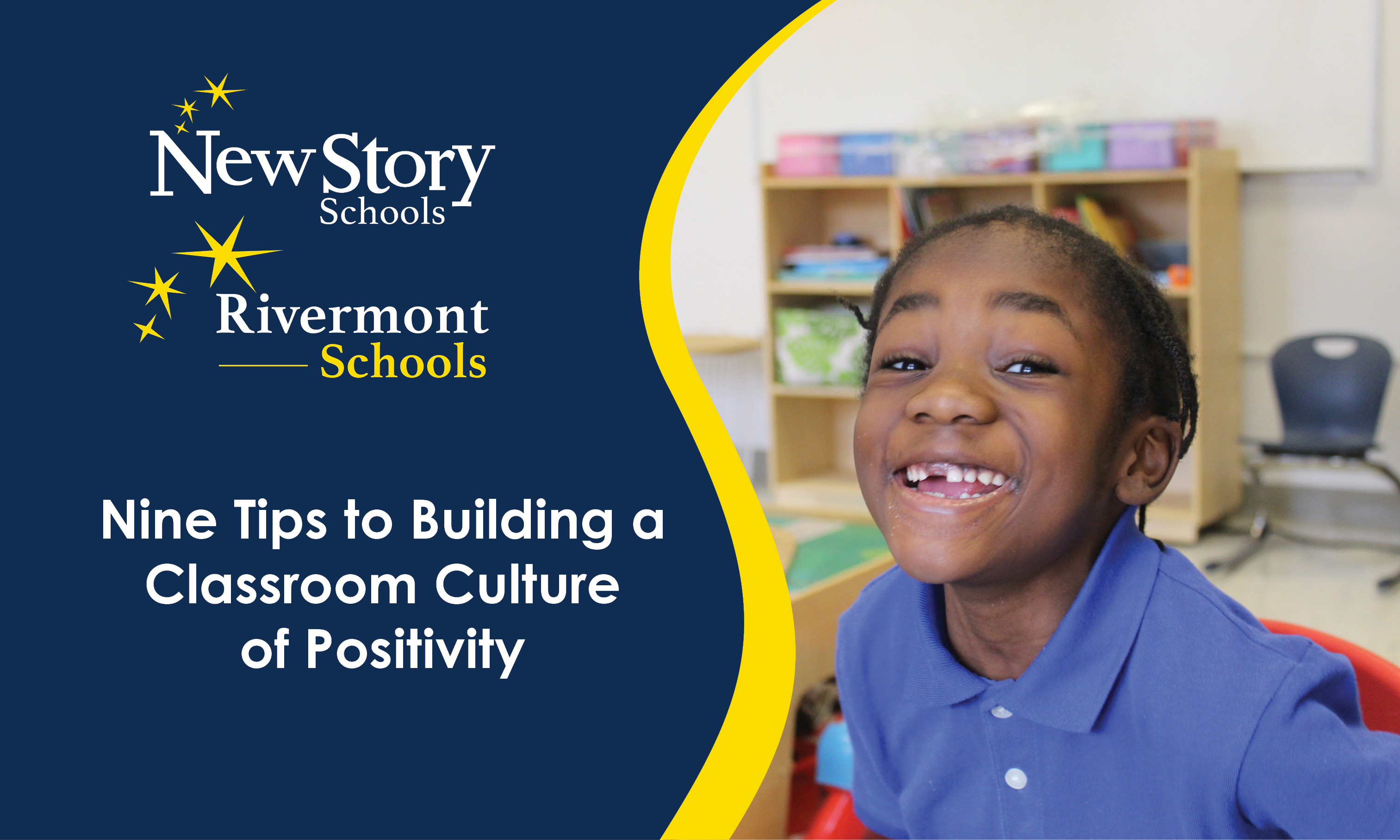 Nine Tips to Building a Classroom Culture of Positivity